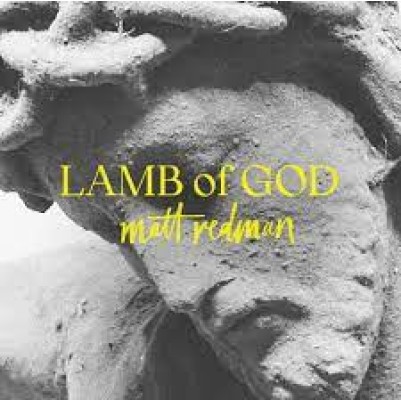 Lamb of God CD - Matt Redman