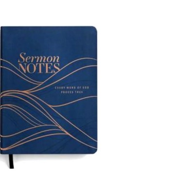 Sermon Notes: Every Word of God Proves True