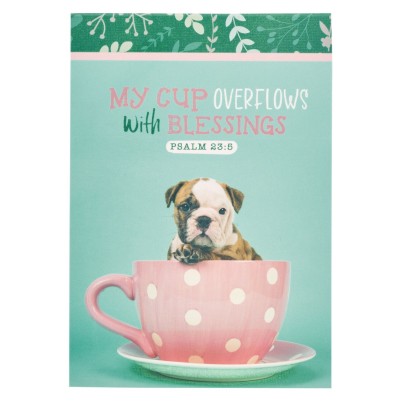 Notepad My Cup Overflows Teal Puppy