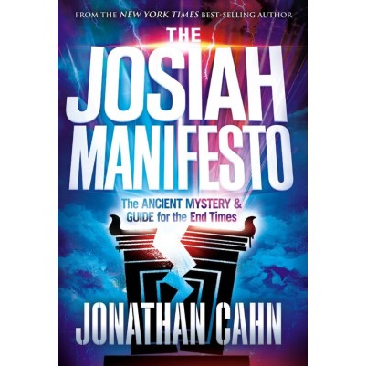 Josiah Manifesto: Ancient Mystery & Guide for End P/B