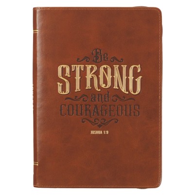 Journal Classic Be Strong and Courageous Brown Zip