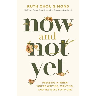 Now and Not Yet: Pressing in When Youre Waiting ITPE