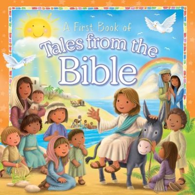 First Book of Bible Tales For Children