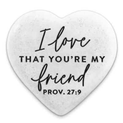 Cast Stone Heart I Love That You're My Friend