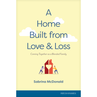 Home Built from Love & Loss: Coming Together as a Ble
