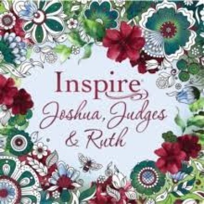 Inspire Joshua, Judges & Ruth NLT: Colouring & Creati