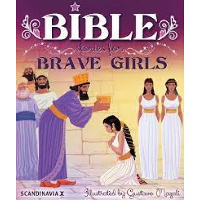 Bible Stories for Brave Girls