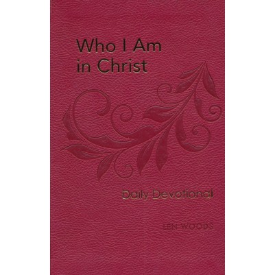 Who I Am in Christ Daily Devotional: 100 Daily Devotions red