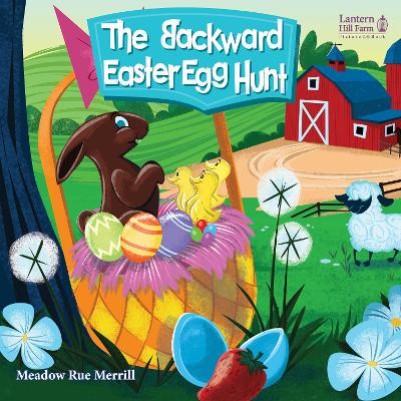 Backwards Easter Egg Hunt (Lantern Hill Farm Series) HC