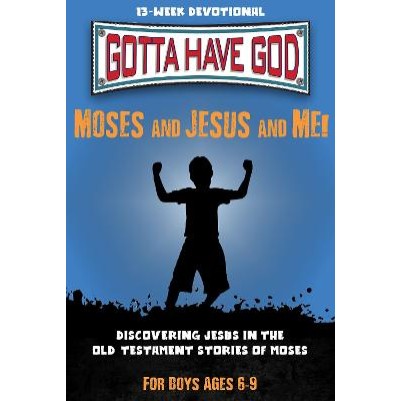 Moses and Jesus and Me! Boy's Edition