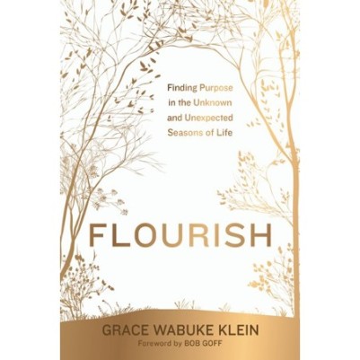 Flourish: Finding Purpose in the Unknown & Unexpected(08/24)