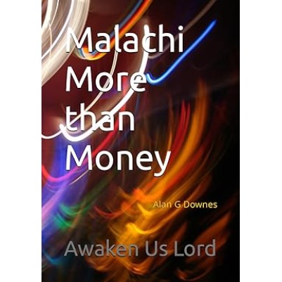 Malachi More than Money
