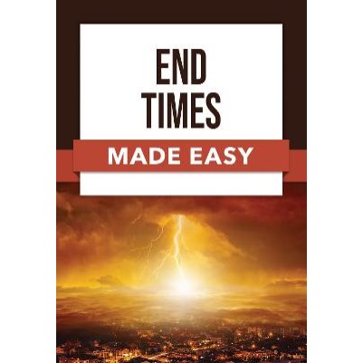 End Times Made Easy  (09/24)