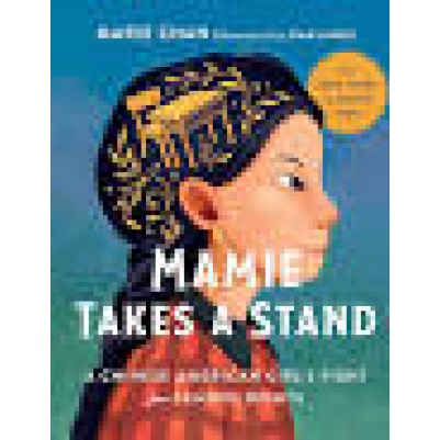 Mamie Takes A Stand Ages 8-12