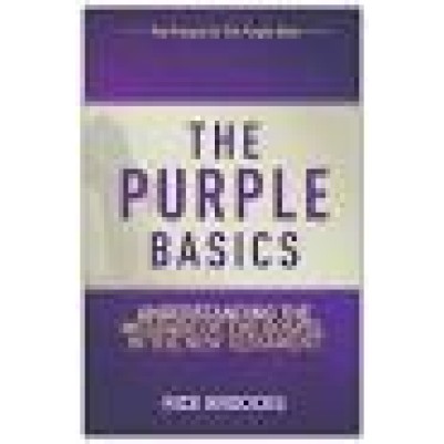 Purple Basics: Understanding the Message of the Gospel