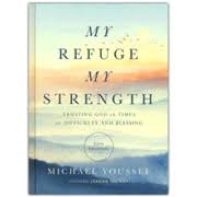 My Strength My Refuge