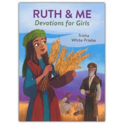 Ruth & Me Devotions for Girls Ages 5-8