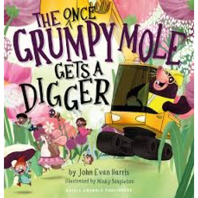 The (Once) Grumpy Mole Gets a Digger