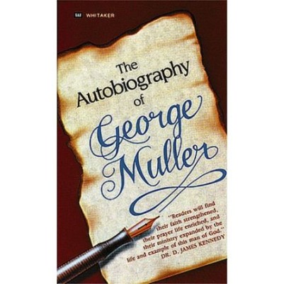 Autobiography of George Muller