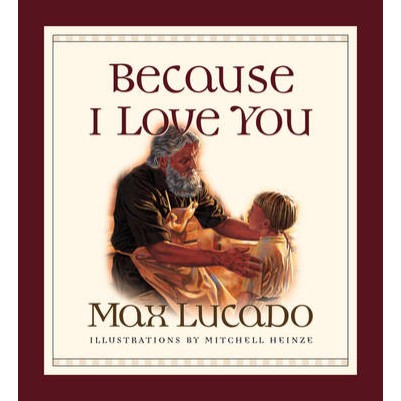 Because I Love You Board Book