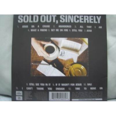 Sold  Out  Sincerely
