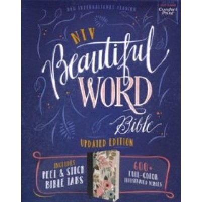 NIV Beautiful Word Bible Updated Ed Floral H/C