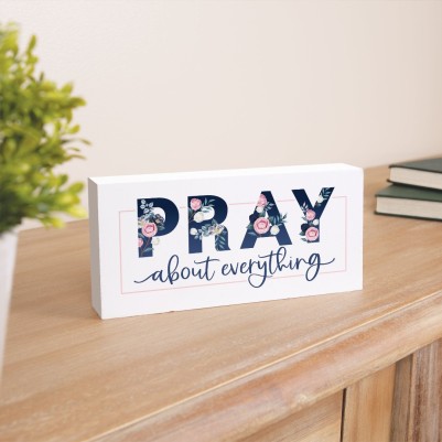 Block Décor Pray About Everything Wood (OP)