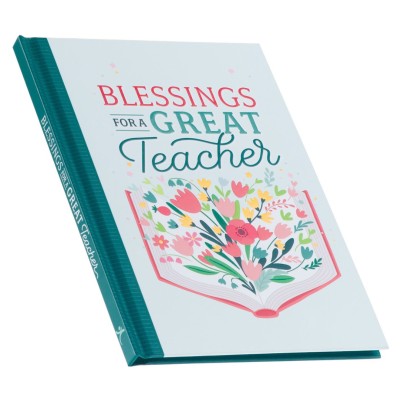 Blessings For A Great Teacher Hardcover